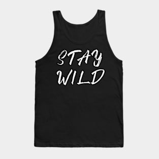 Stay Wild Tank Top